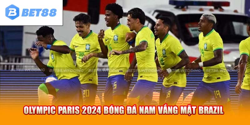 Olympic Paris 2024 bóng đá nam vắng mặt Brazil